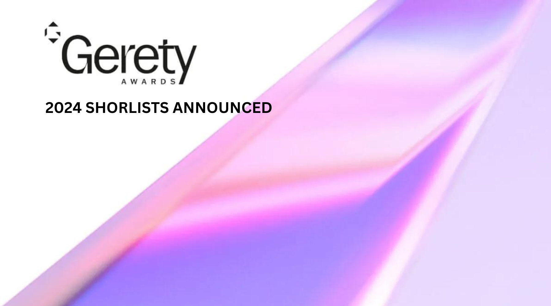 Gerety Awards Announces Shortlists for 2024