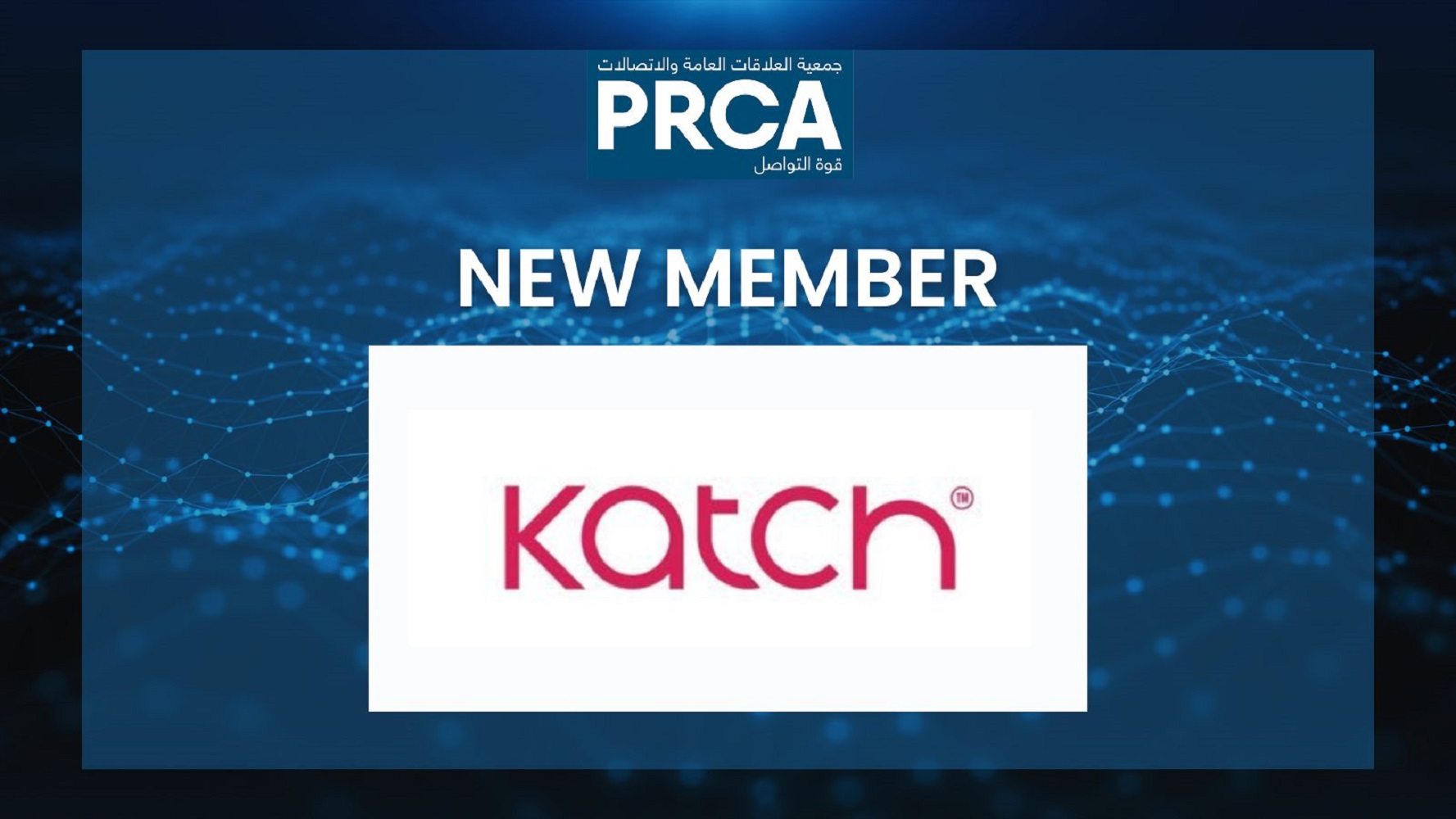 PRCA MENA Announces Katch International as New Member