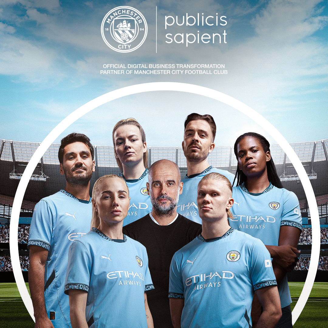 MANCHESTER CITY ANNOUNCES GLOBAL PARTNERSHIP WITH PUBLICIS SAPIENT