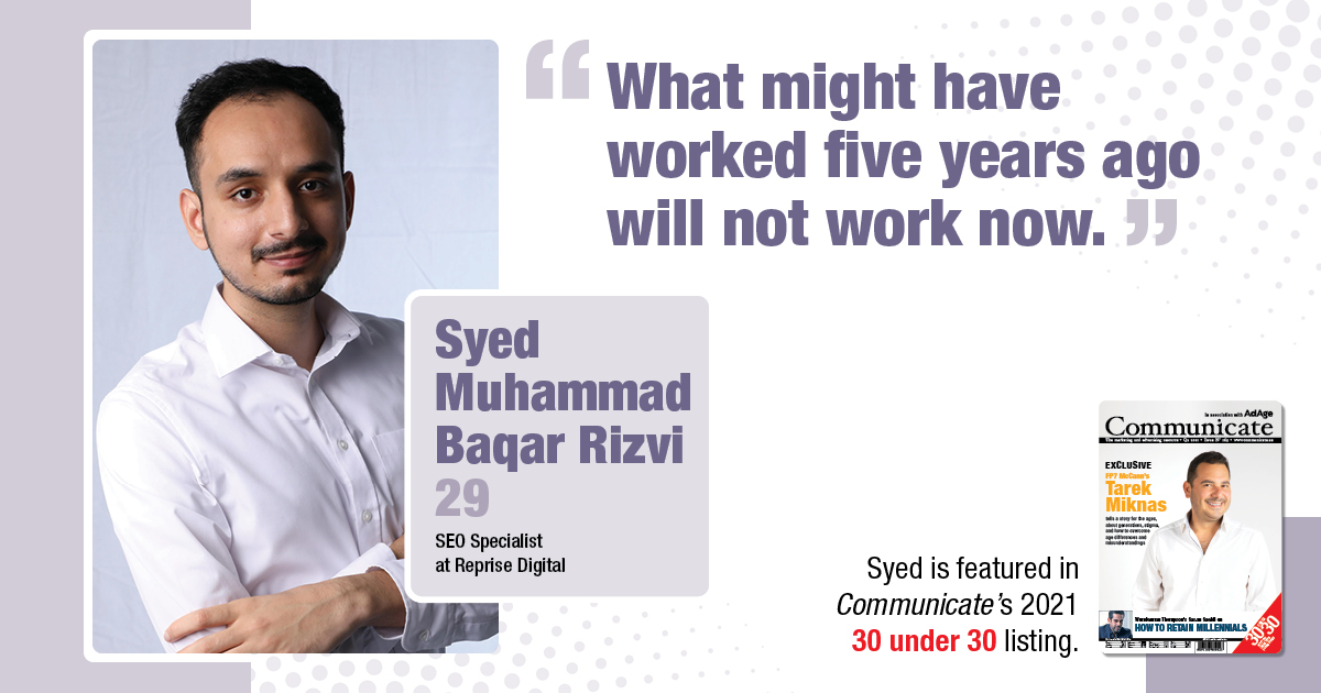 Meet 30 Under 30 Nominee - Syed Muhammad Baqar Rizvi