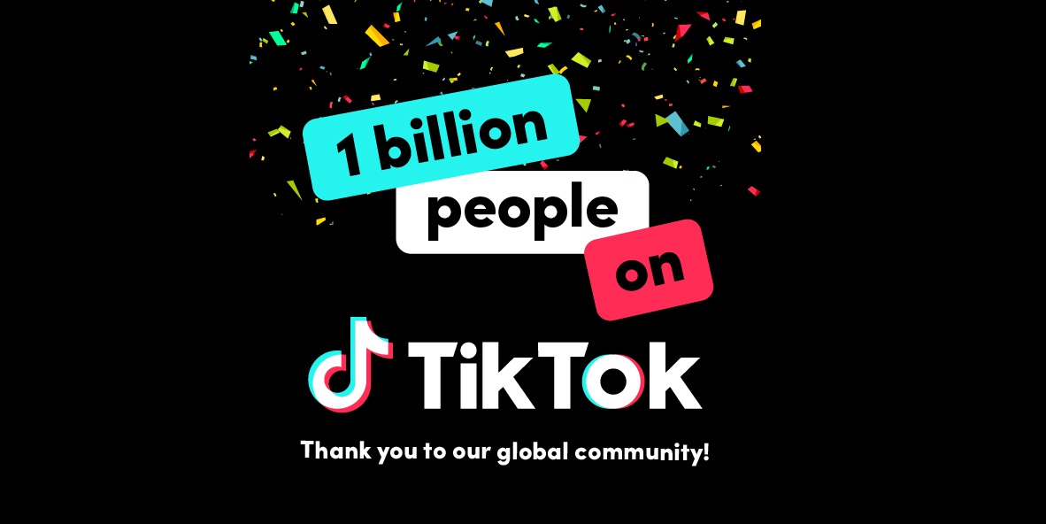 Tik Tok Celebrates Reaching One Billion Monthly Users