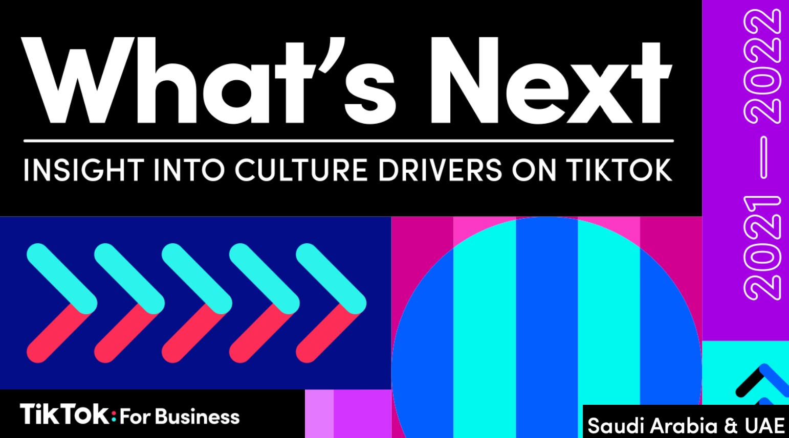 TikTok for Business Reveals Key Insights Into Culture Drivers in 2022