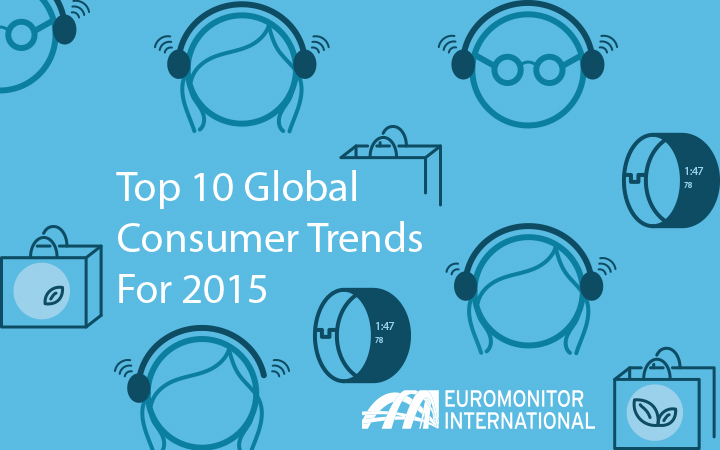 The Top 10 global consumer trends of 2015